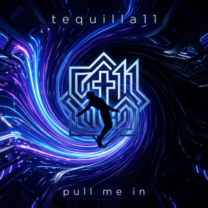 PULL ME IN - tequilla11